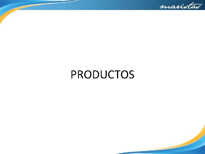 PRODUCTOS 