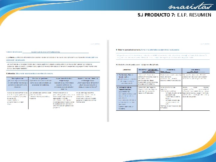 5. i PRODUCTO 7: E. I. P. RESUMEN 