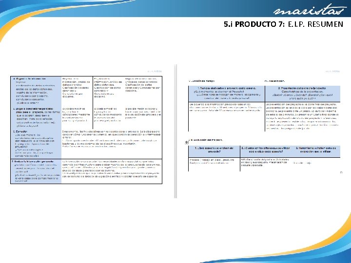 5. i PRODUCTO 7: E. I. P. RESUMEN 