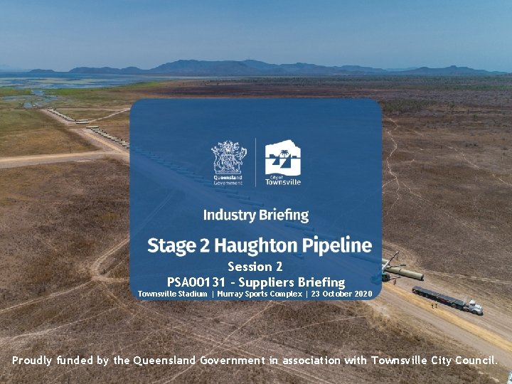 Session 2 PSA 00131 – Suppliers Briefing Townsville Stadium | Murray Sports Complex |
