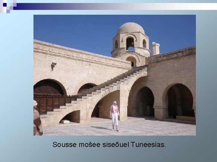 Sousse mošee siseõuel Tuneesias. 