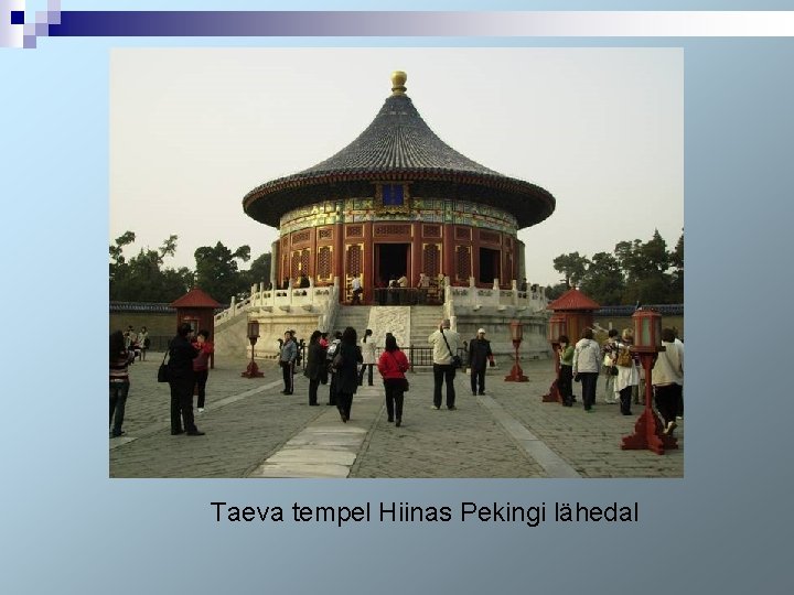 Taeva tempel Hiinas Pekingi lähedal 