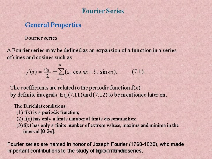 Fourier Series General Properties Fourier series A Fourier series may be defined as an Fourier Series General Properties Fourier series A Fourier series may be defined as an