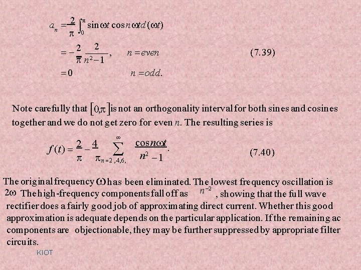 an 2 0 sin t cos n td ( t) 2 2 2 , an 2 0 sin t cos n td ( t) 2 2 2 ,