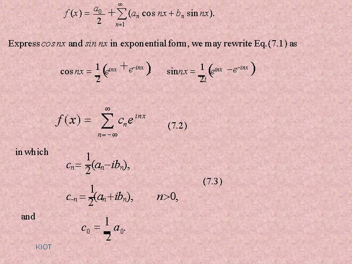 a f (x) 0 2 (a n cos nx b n sin nx). n a f (x) 0 2 (a n cos nx b n sin nx). n