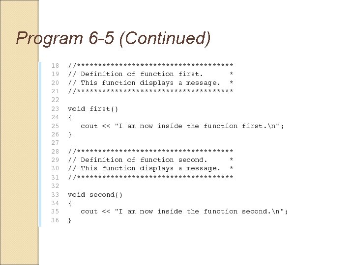 Program 6 -5 (Continued) 