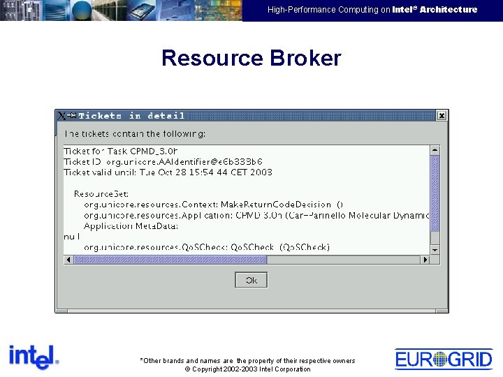 EMEA HPTC Virtual Team High-Performance Computing on Intel® Architecture Resource Broker *Other brands and