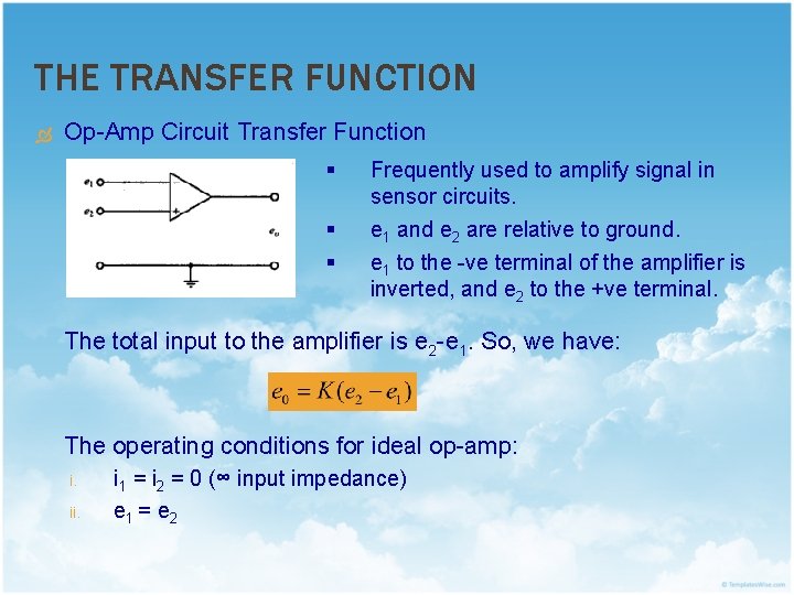 THE TRANSFER FUNCTION Op-Amp Circuit Transfer Function § Frequently used to amplify signal in