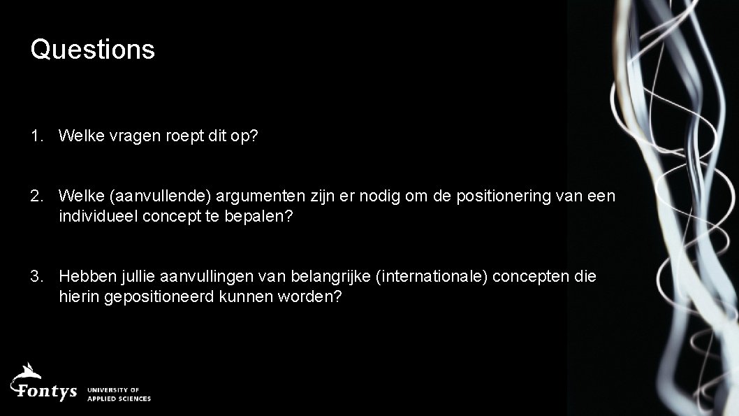 Questions 1. Welke vragen roept dit op? 2. Welke (aanvullende) argumenten zijn er nodig