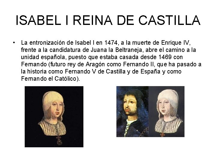 ISABEL I REINA DE CASTILLA • La entronización de Isabel I en 1474, a