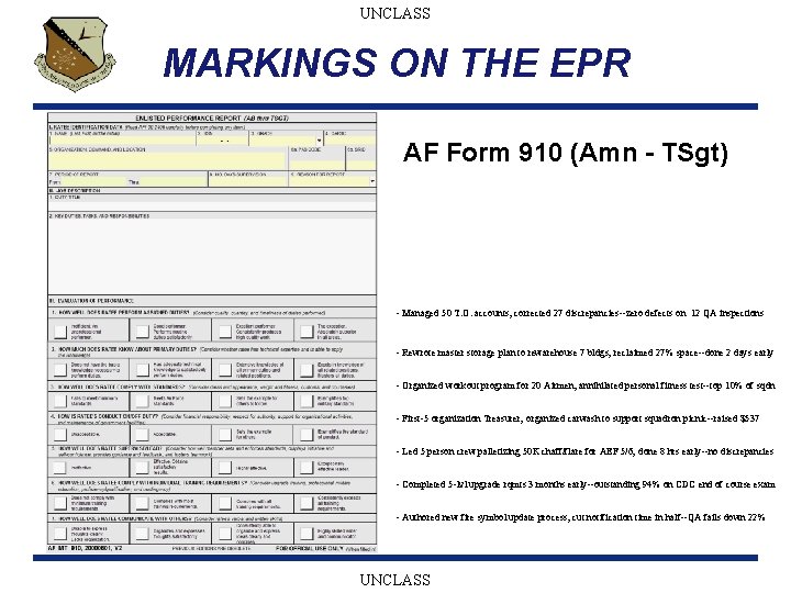 UNCLASS MARKINGS ON THE EPR AF Form 910 (Amn - TSgt) - Managed 50