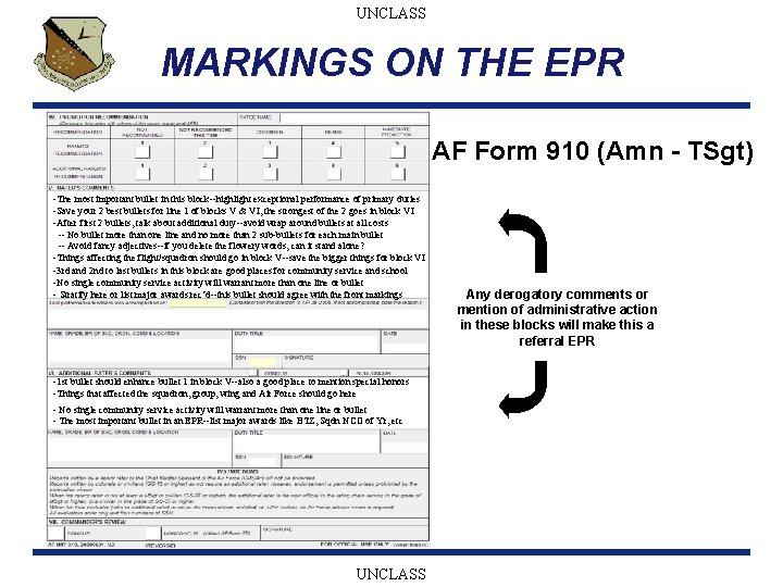 UNCLASS MARKINGS ON THE EPR AF Form 910 (Amn - TSgt) -The most important