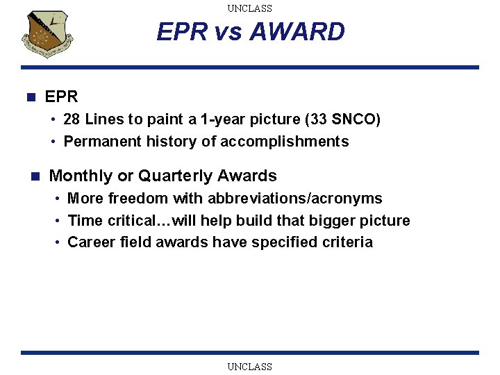 UNCLASS EPR vs AWARD n EPR • 28 Lines to paint a 1 -year