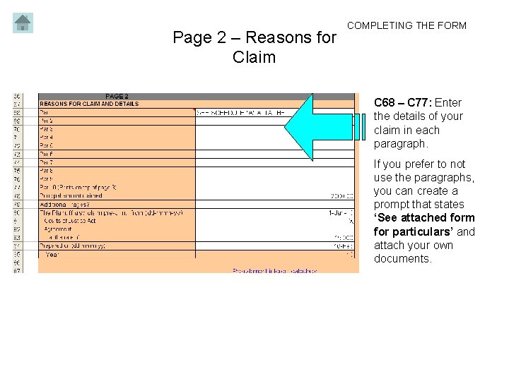 Page 2 – Reasons for Claim COMPLETING THE FORM C 68 – C 77: