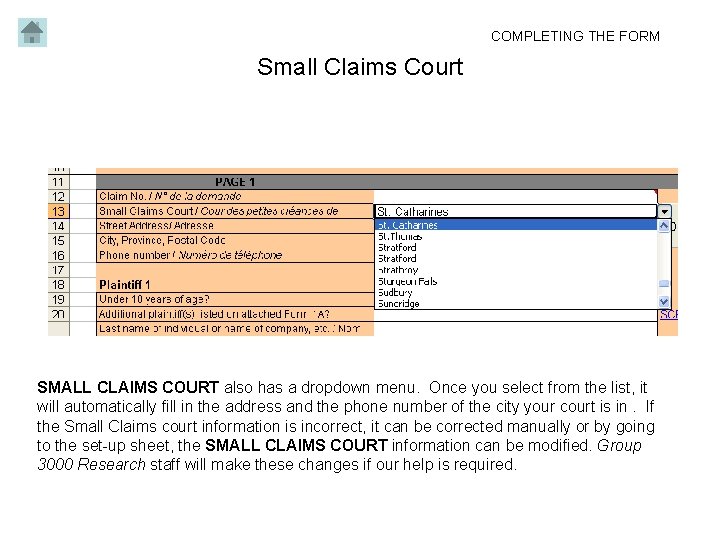 COMPLETING THE FORM Small Claims Court SMALL CLAIMS COURT also has a dropdown menu.