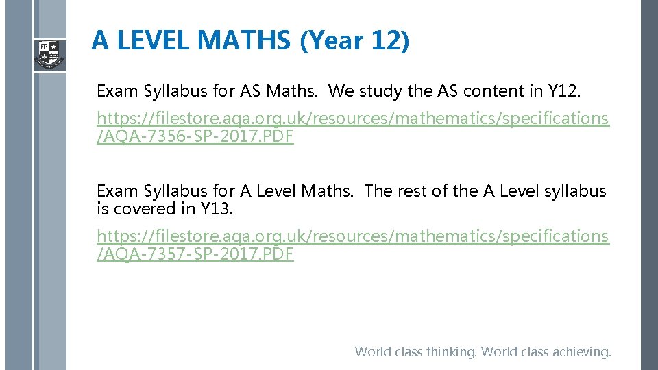A LEVEL MATHS (Year 12) Exam Syllabus for AS Maths. We study the AS