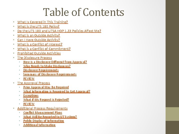 Table of Contents What Is Covered in This Training? What is the UTS 180