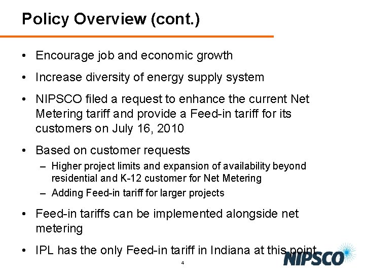 Policy Overview (cont. ) • Encourage job and economic growth • Increase diversity of