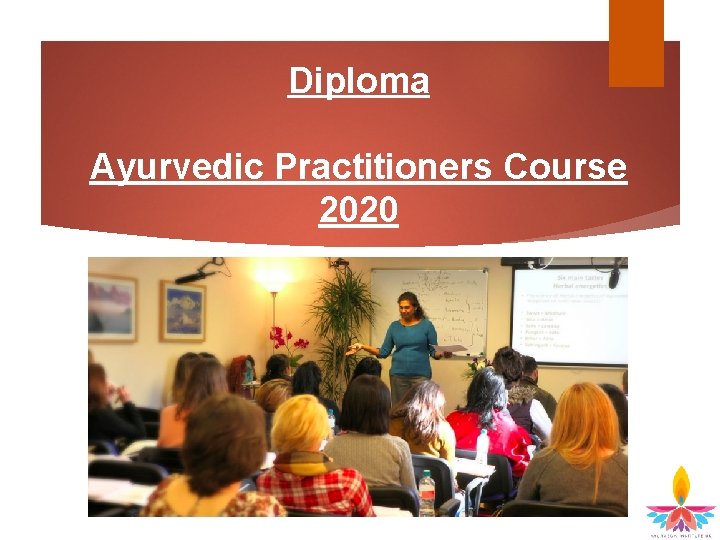 Diploma Ayurvedic Practitioners Course 2020 