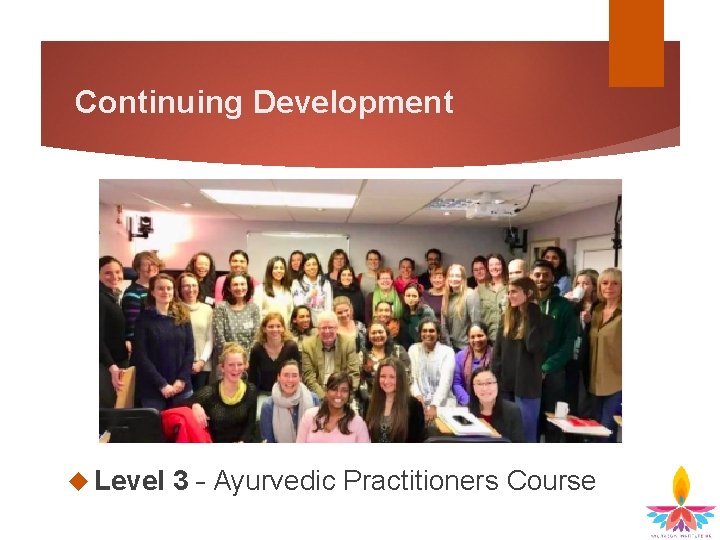 Continuing Development Level 3 – Ayurvedic Practitioners Course 