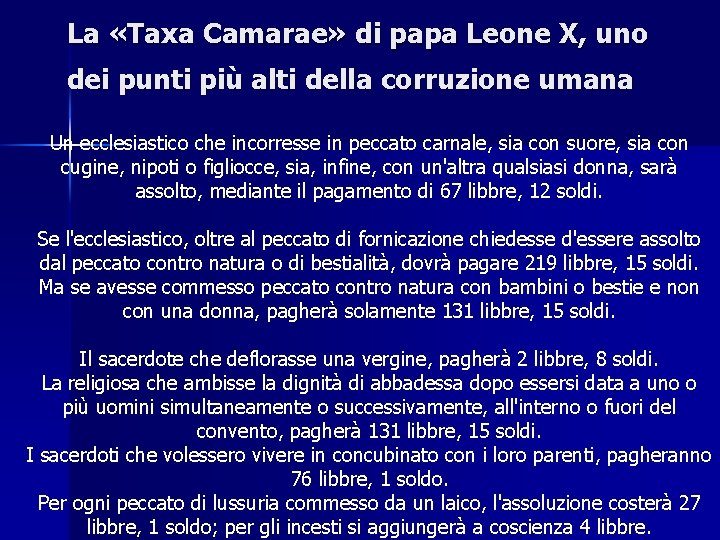 La «Taxa Camarae» di papa Leone X, uno dei punti più alti della corruzione