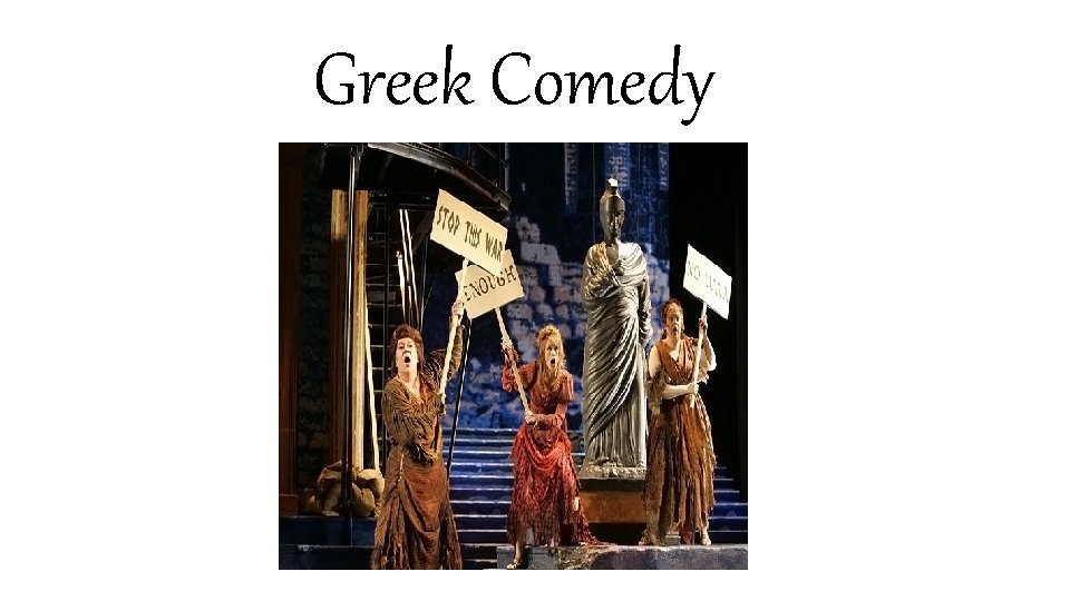 Greek Comedy 