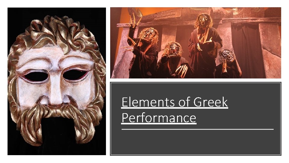Elements of Greek Performance 