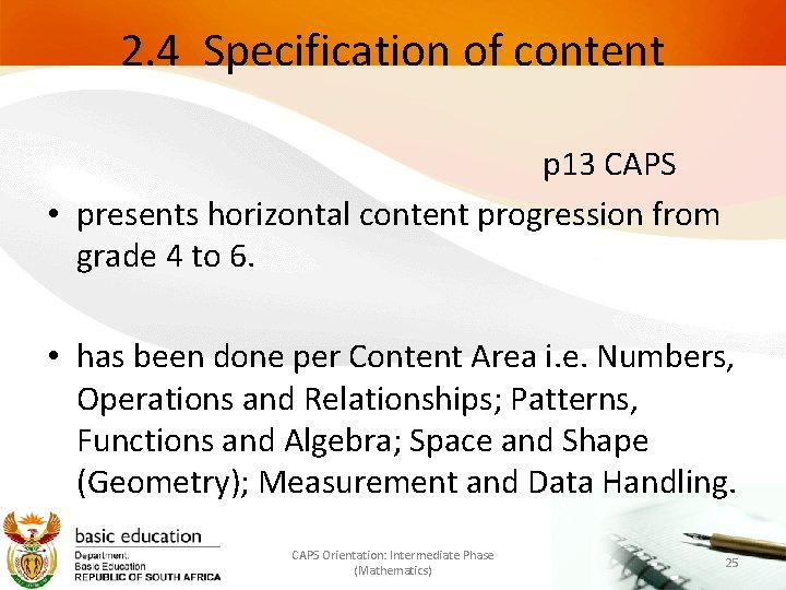 2. 4 Specification of content p 13 CAPS • presents horizontal content progression from