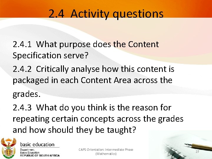 2. 4 Activity questions 2. 4. 1 What purpose does the Content Specification serve?