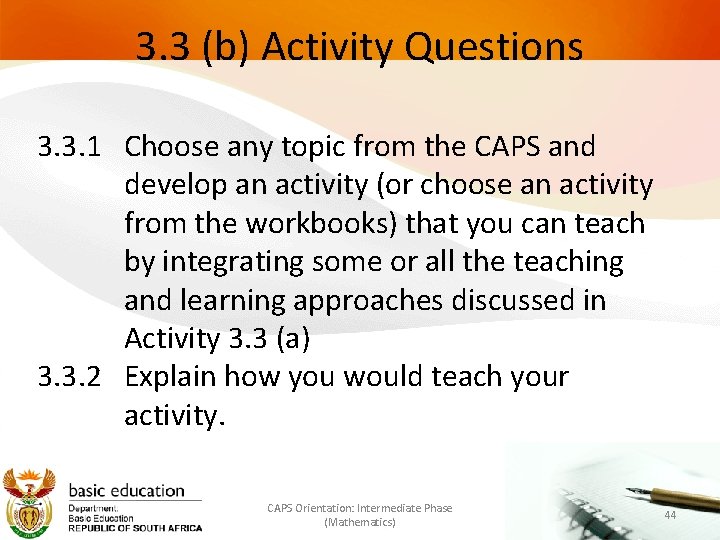 3. 3 (b) Activity Questions 3. 3. 1 Choose any topic from the CAPS