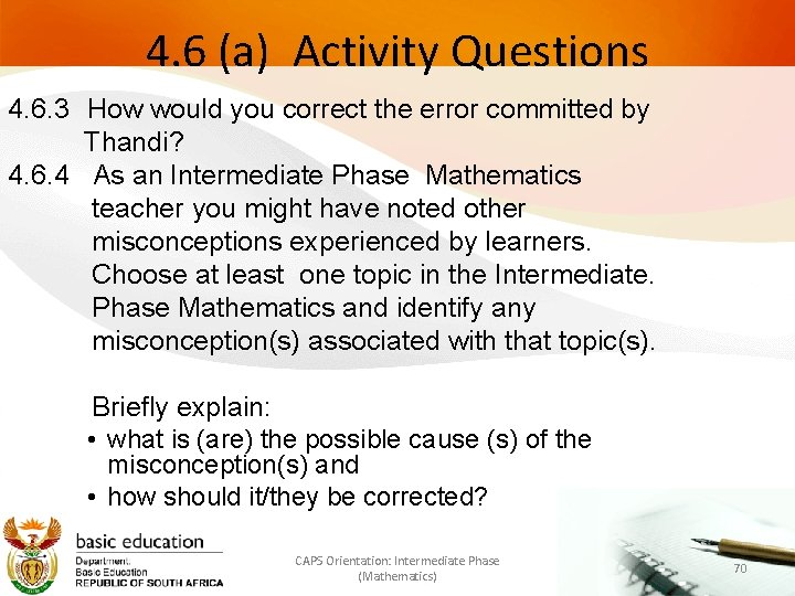 4. 6 (a) Activity Questions 4. 6. 3 How would you correct the error