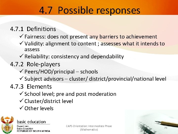 4. 7 Possible responses 4. 7. 1 Definitions Fairness: does not present any barriers