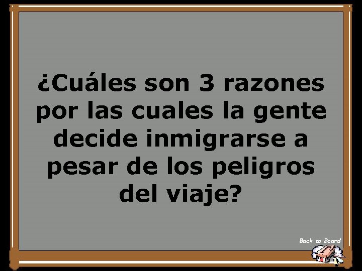 ¿Cuáles son 3 razones por las cuales la gente decide inmigrarse a pesar de