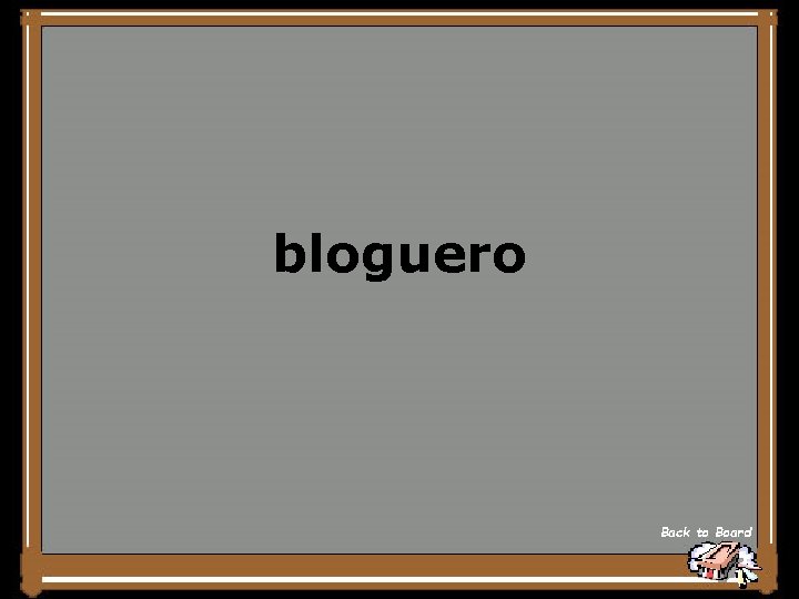 bloguero Back to Board 