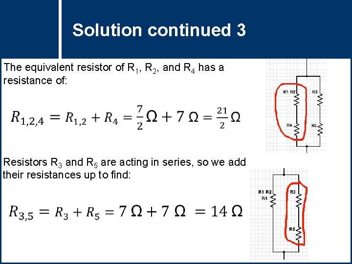 Solution 3 Questioncontinued Title The equivalent resistor of R 1, R 2, and R