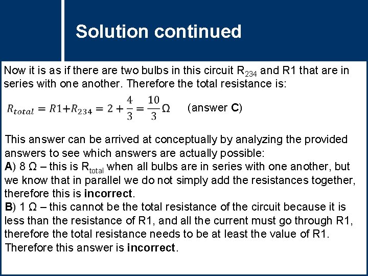 Solution Questioncontinued Title Now it is as if there are two bulbs in this