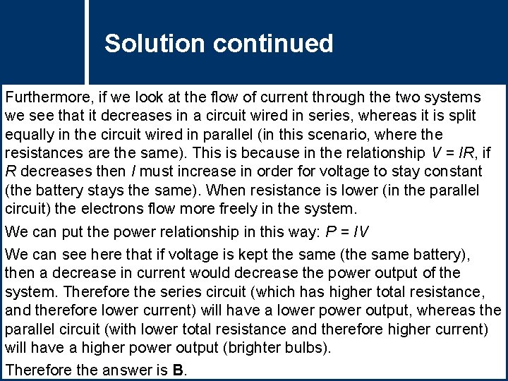 Solution Questioncontinued Title Furthermore, if we look at the flow of current through the