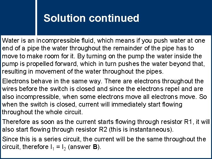 Solution Questioncontinued Title Water is an incompressible fluid, which means if you push water Solution Questioncontinued Title Water is an incompressible fluid, which means if you push water