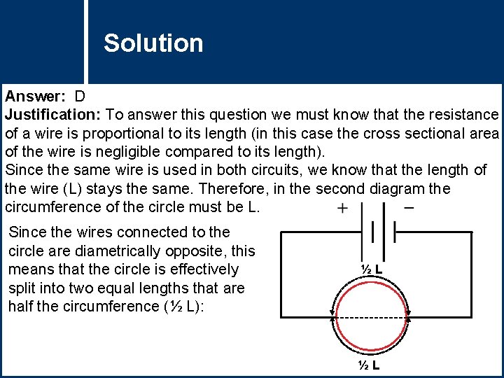 Solution Question Title Answer: D Justification: To answer this question we must know that