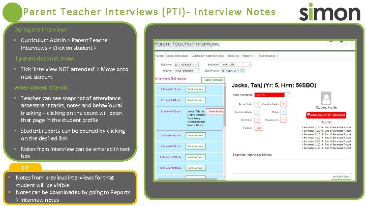 Parent Teacher Interviews (PTI)- Interview Notes During the interview: - • Curriculum Admin >