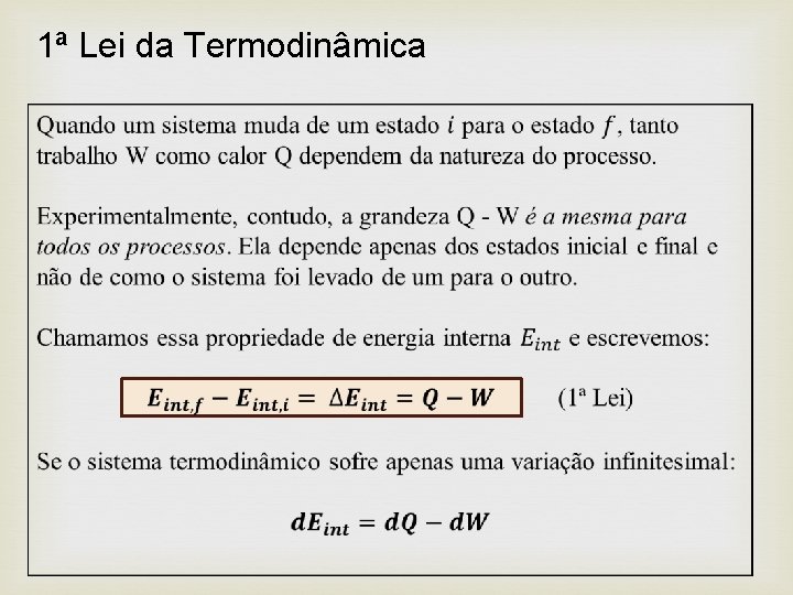 1ª Lei da Termodinâmica 