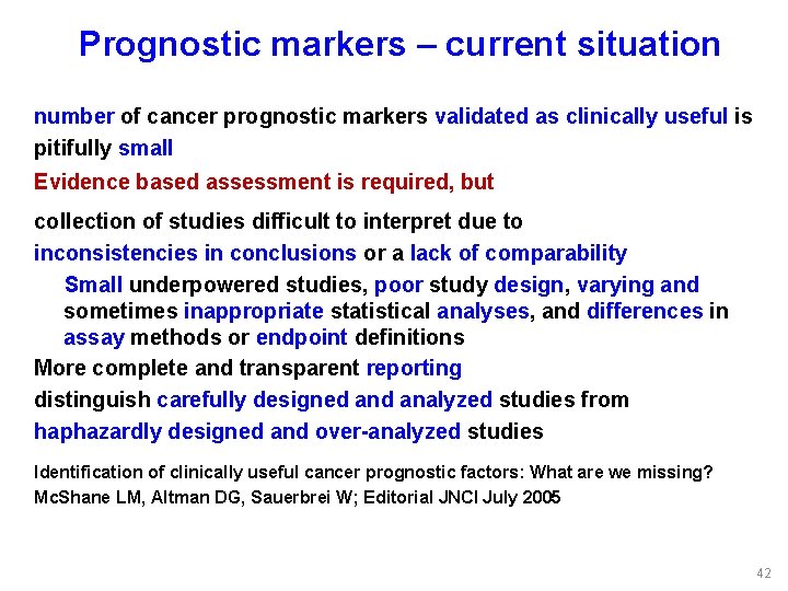 Prognostic markers – current situation number of cancer prognostic markers validated as clinically useful
