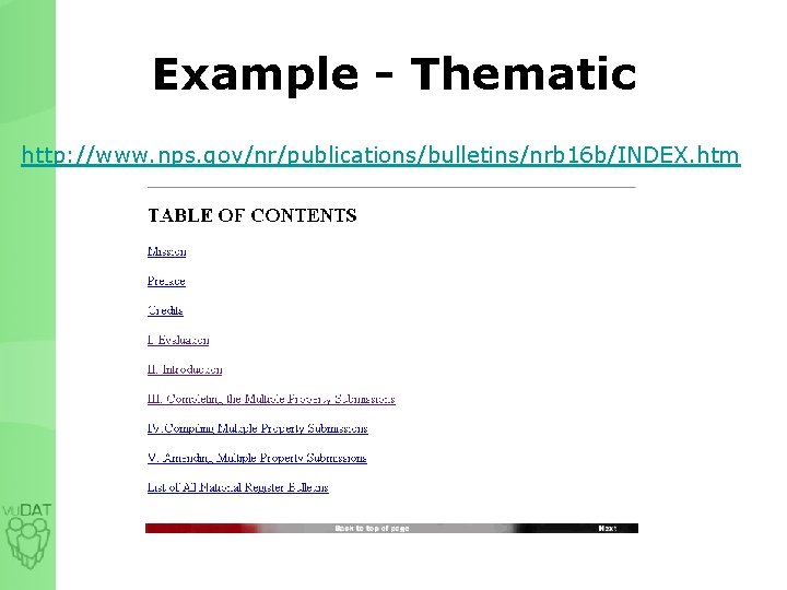 Example - Thematic http: //www. nps. gov/nr/publications/bulletins/nrb 16 b/INDEX. htm 
