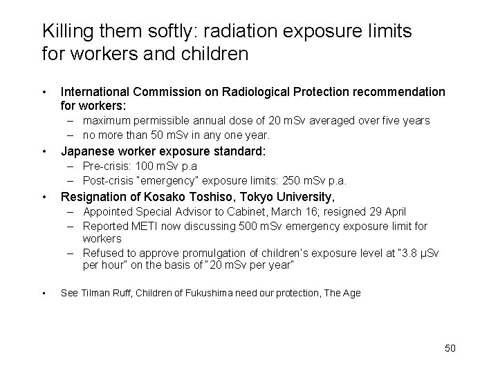 Killing them softly: radiation exposure limits for workers and children • International Commission on