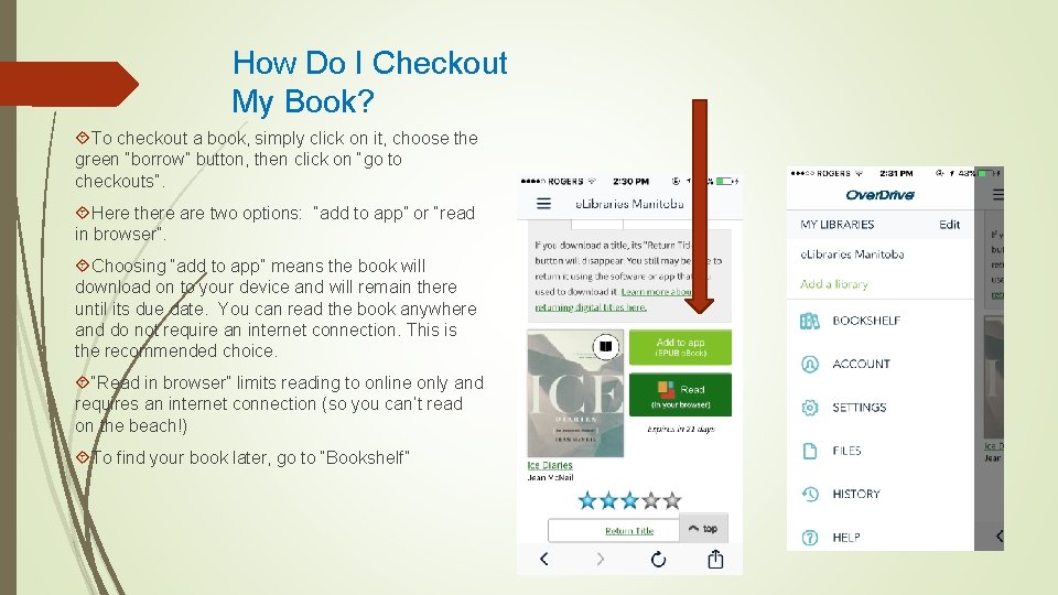 How Do I Checkout My Book? To checkout a book, simply click on it,