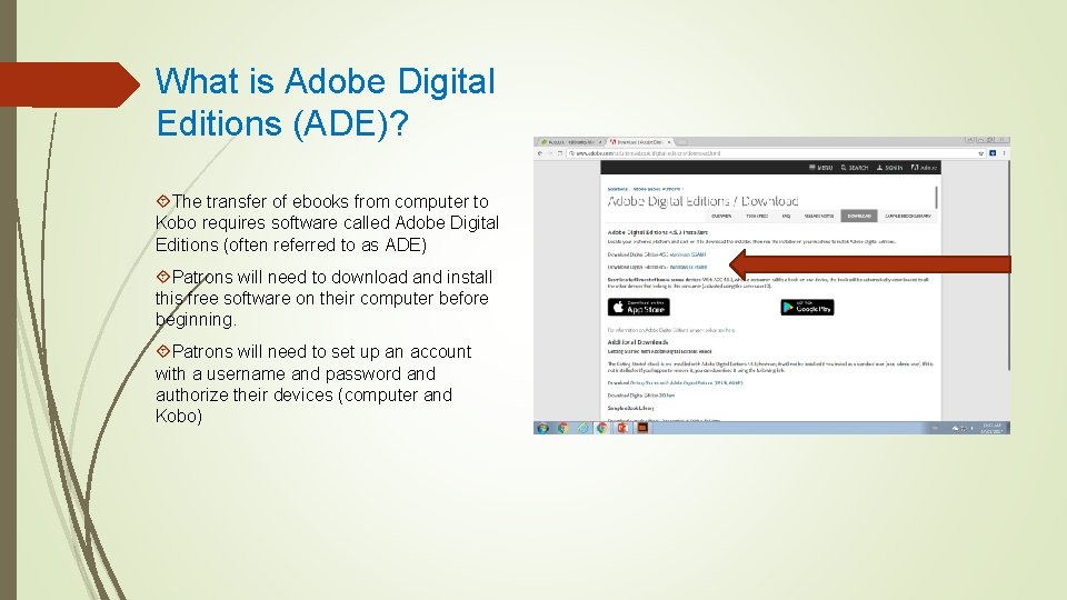 What is Adobe Digital Editions (ADE)? The transfer of ebooks from computer to Kobo