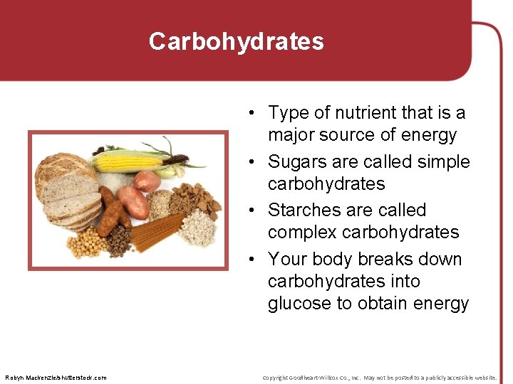 Carbohydrates • Type of nutrient that is a major source of energy • Sugars