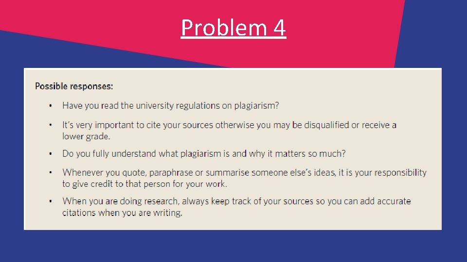 Problem 4 Problem 4