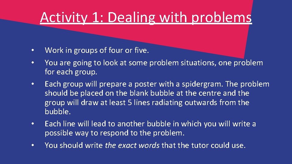 Activity 1: Dealing with problems • • • Work in groups of four or Activity 1: Dealing with problems • • • Work in groups of four or