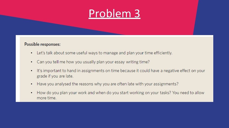 Problem 3 Problem 3